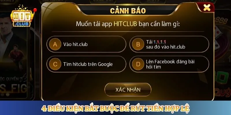 Rút Tiền Hitclub 4 điều kiện bắt buộc để rút tiền hợp lệ