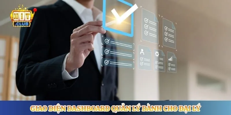 Đại Lý Hitclub Giao diện dashboard quản lý dành cho đại lý
