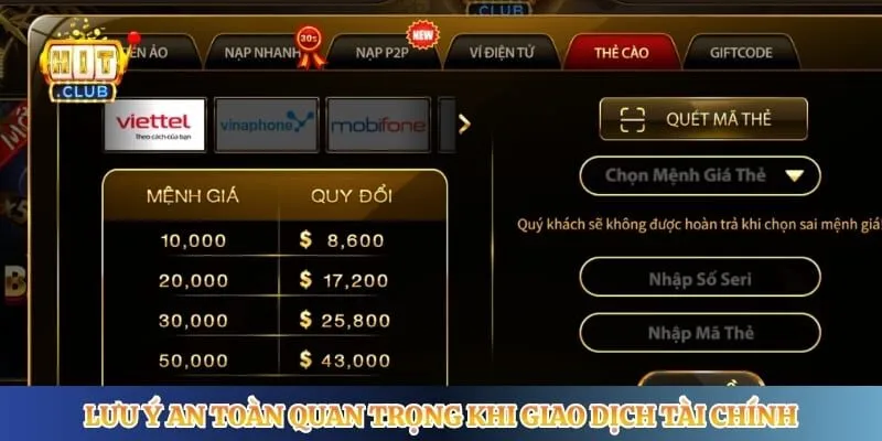 Nạp Tiền Hitclub Lưu ý an toàn quan trọng khi giao dịch tài chính