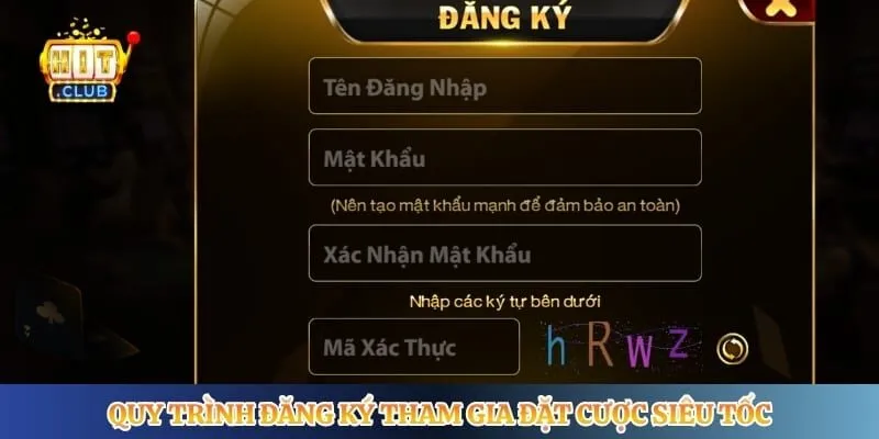 Quy trình đăng ký tham gia đặt cược siêu tốc