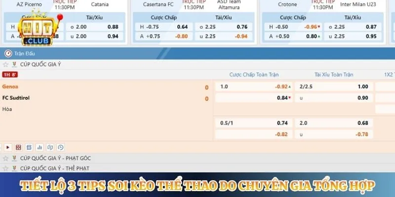 Thể Thao Hitclub Tiết lộ 3 tips soi kèo thể thao do chuyên gia tổng hợp